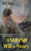 Anguish-Wil's Story 1542387825 Book Cover