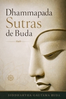 Dhammapada Sutras de Buda (Spanish Edition) B0D3M4GTKD Book Cover