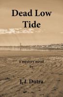 Dead Low Tide 1480869279 Book Cover