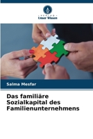 Das familiäre Sozialkapital des Familienunternehmens (German Edition) 6630156102 Book Cover