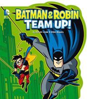Batman & Robin Team Up! 1479516899 Book Cover