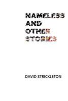 Nameless and Other Stories 153748690X Book Cover
