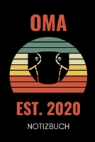 Oma Est. 2020 Notizbuch: A4 Notizbuch TAGEBUCH liebevolles Geschenk f�r Oma Omi Grossmutter sch�ne Geschenkidee als Dankesch�n Weihnachtsgeschenk zum Geburtstag 1677107707 Book Cover