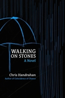 Walking on Stones 1738879232 Book Cover