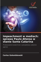 Impeachment w mediach: sprawa Paulo Afonso w stanie Santa Catarina (Polish Edition) 6208594707 Book Cover