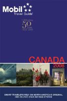 Mobil Travel Guide Canada, 2005: Alberta, British Columbia, Manitoba, New Brunswick, Nova Scotia, Ontario, Prince Edward Island, Quebec, Saskatchewan (Mobil ... Prince Edward Island, Quebec, Saskatche 0841603073 Book Cover