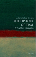 The History of Time: A Very Short Introduction 0192804995 Book Cover