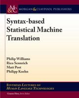 Syntax-based Statistical Machine Translation 3031010361 Book Cover