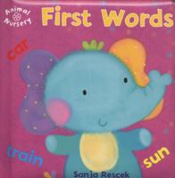 Animal Nursery: First Words 1848776357 Book Cover