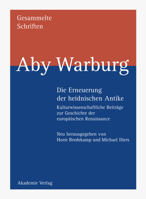 Gesammelte Schriften, Bd.1/1-2, Die Erneuerung der heidnischen Antike, 2 Tle. 3050032847 Book Cover