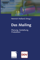 Das Mailing: Planung, Gestaltung, Produktion 3409122796 Book Cover