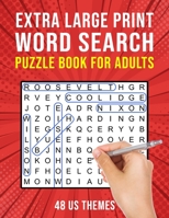 Extra Large Print Word Search Book for Adults: 48 US Themed Wordsearch Puzzles for Seniors or Visually Impaired B08GFPM85Q Book Cover