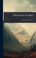 Treasure Island 1023692813 Book Cover