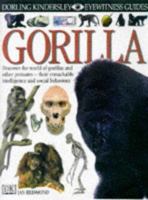 Gorilla, Monkey & Ape 078946036X Book Cover