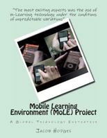 Mobile Learning Environment (MoLE) Project 1482558181 Book Cover