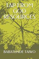 Tap from God Resources 1549574663 Book Cover