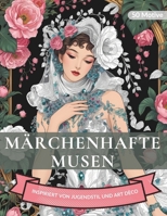 Märchenhafte Musen: Inspiriert von Jugendstil und Art Déco (German Edition) B0DVB2KPWV Book Cover