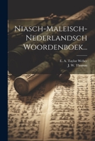 Niasch-maleisch-nederlandsch Woordenboek... 1022309560 Book Cover