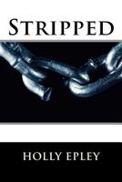 Stripped 1537731130 Book Cover