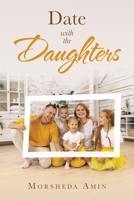 DATE WITH THE DAUGHTERS 1669805115 Book Cover