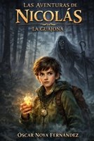 LAS AVENTURAS DE NICOLAS: LA GUAJONA (Spanish Edition) B0G485DN6L Book Cover