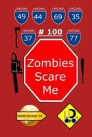 Zombies Scare Me 100 (Hindi Edition) 1981140565 Book Cover