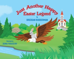 Just Another Happy Easter Legend 057884656X Book Cover