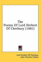 The Poems of Lord Herbert of Cherbury 1149013591 Book Cover