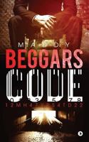 Beggars Code: 12mh47yps4td22 1948146657 Book Cover