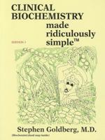 Clinical Biochemistry Made Ridiculously Simple (MedMaster Series, 2004 Edition) 094078095X Book Cover