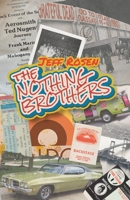 The Nothing Brothers 1639885765 Book Cover