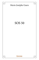 SOS 50 (French Edition) 2334165174 Book Cover