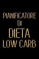 Pianificatore di Dieta Low Carb: Guardi 5 anni pi� giovane progettando i vostri pasti bassi di Carb per 90 giorni - nero & oro Giornale quotidiano dell'alimento a livello basso di Carb per perdere pes 1075553547 Book Cover