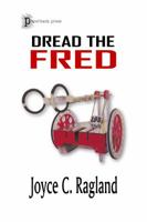 Dread the Fred 099118050X Book Cover