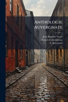 Anthologie Auvergnate 1286072573 Book Cover