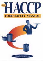 The HACCP Food Safety Manual 0471056855 Book Cover