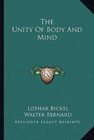 The Unity Of Body And Mind 1428656197 Book Cover