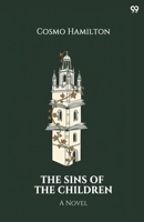 The Sins Of The Children A Novel 9371818476 Book Cover