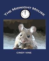The Midnight Mouse 1480062278 Book Cover
