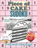 Sudoku, Piece of Cake: Activity Puzzle Book B0CT8NWDS3 Book Cover