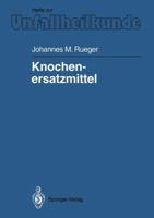 Knochenersatzmittel 3540539395 Book Cover