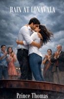 Rain At Lonavala B0GTWR1NRK Book Cover
