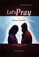 Let's Pray 1477104364 Book Cover