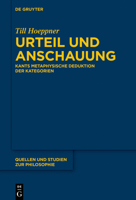 Urteil Und Anschauung: Kants Metaphysische Deduktion Der Kategorien 3110556278 Book Cover