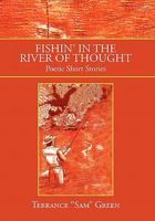 Fishin' in the River of Thought 1456837540 Book Cover