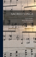 Sacred Songs [microform] 1013306147 Book Cover