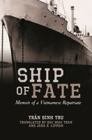 Ship of Fate: Memoir of a Vietnamese Repatriate 0824867173 Book Cover