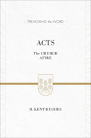 Acts: The Church Afire 0891078738 Book Cover