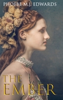 The Ember B087627V4B Book Cover