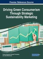 Driving Green Consumerism Through Strategic Sustainability Marketing 1522529128 Book Cover